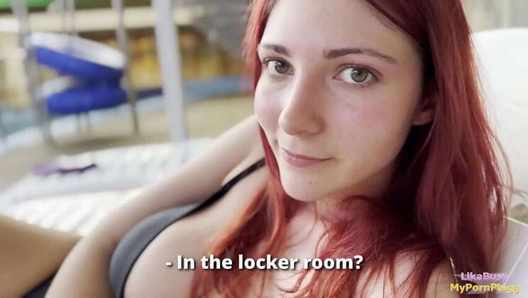 Redhead Stranger Gives Intense Blowjob and Ride in Locker Room - LikaBusy