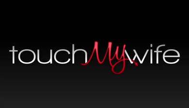 Touchmywife