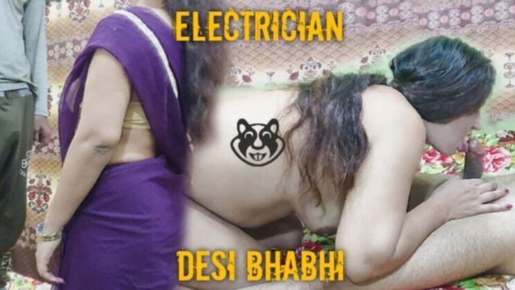 Desi Bhabhi Fucked Hard by Indian Electrician with Big Cock - Tight Pussy Action