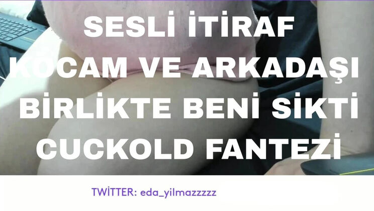 Hot Turkish MILF Cheats on Hubby - Threesome with His Friend & Group Sex Confession